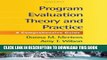 New Book Program Evaluation Theory and Practice: A Comprehensive Guide