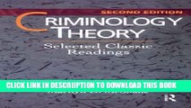 [PDF] Criminology Theory: Selected Classic Readings Full Colection