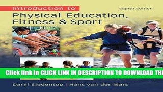 New Book Introduction to Physical Education, Fitness, and Sport