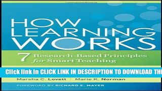 New Book How Learning Works: Seven Research-Based Principles for Smart Teaching