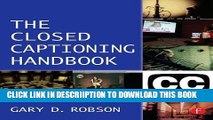 [PDF] Closed Captioning Handbook Popular Online