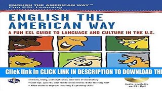 Collection Book English the American Way: A Fun ESL Guide to Language   Culture in the U.S.