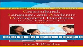 New Book The Crosscultural, Language, and Academic Development Handbook: A Complete K-12 Reference