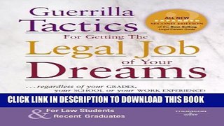 Collection Book Guerrilla Tactics for Getting the Legal Job of your Dreams, 2d (Career Guides)