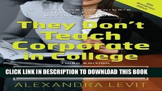 New Book They Don t Teach Corporate In College