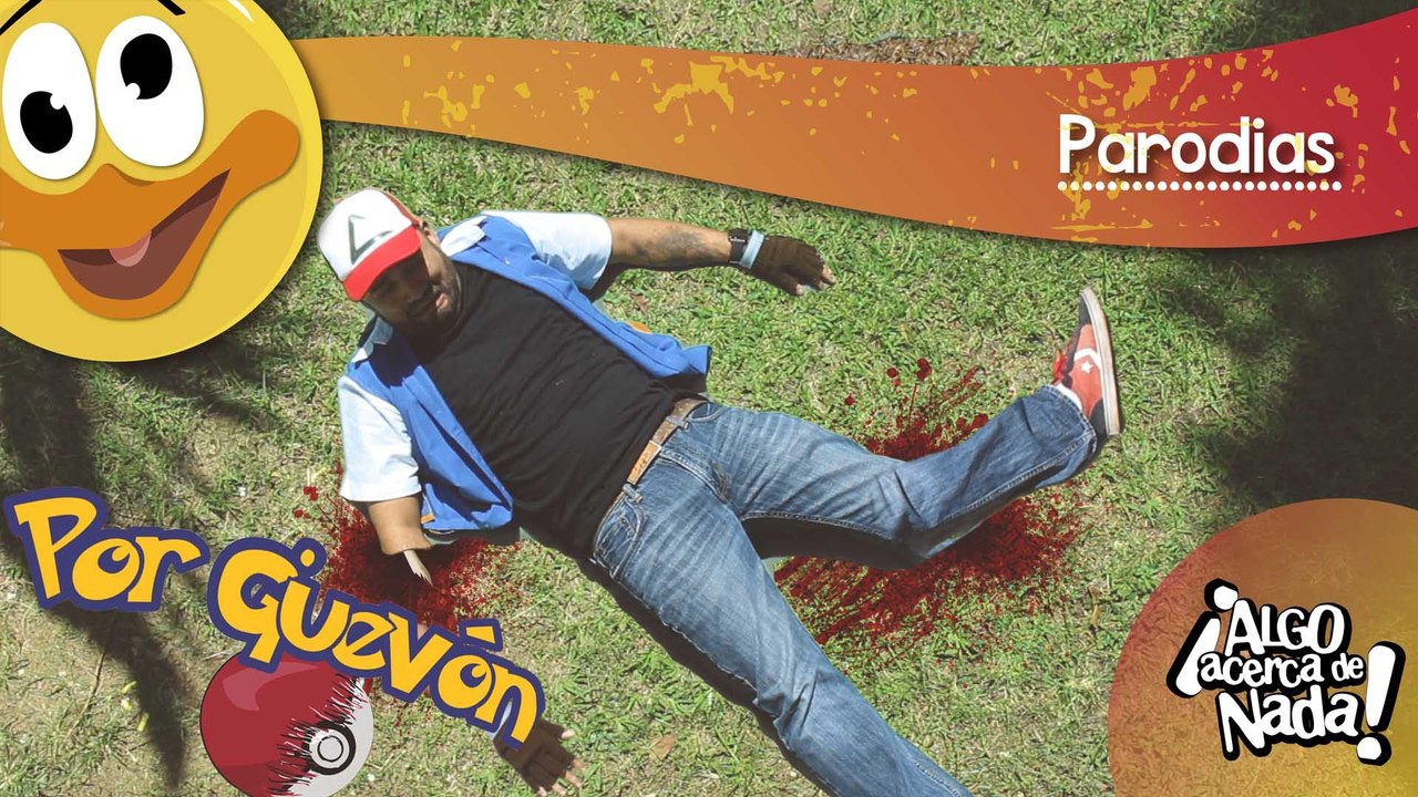 Por Güevón - Parodia Pokémon Go - Internautismo