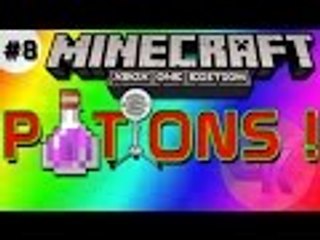 Minecraft-EP.8 "POTIONS !"(Xbox One)