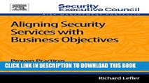 Collection Book Aligning Security Services with Business Objectives: Proven Practices