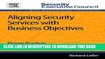 Collection Book Aligning Security Services with Business Objectives: Proven Practices