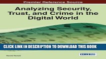 Collection Book Analyzing Security, Trust, and Crime in the Digital World
