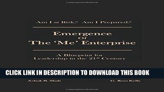New Book Emergence of the  Me  Enterprise: A Blueprint for Leadership in the 21st Century