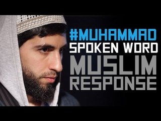 #MUHAMMAD - INNOCENCE OF MUSLIMS SPOKEN WORD - RESPONSE - HD