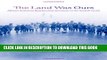 [Download] The Land Was Ours: African American Beaches from Jim Crow to the Sunbelt South