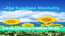 [PDF] The Sunshine Mentality: Self growth of psychology Popular Online