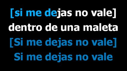 Si me dejas no vale - Julio Iglesias - Karaoke - Letra