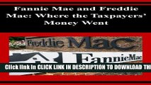 [PDF] Fannie Mae and Freddie Mac: Where the Taxpayers  Money Went Full Colection