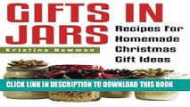 [Download] Gifts in Jars:  Recipes For Homemade Christmas Gift Ideas Paperback Collection