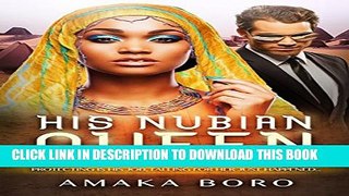 [New] His Nubian Queen: A BWWM Royal Romance Exclusive Full Ebook