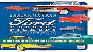 [PDF] The Complete Book of Classic Ford F-Series Pickups: Every Model from 1948-1976 (Complete