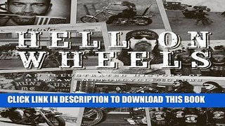 [PDF] Hell on Wheels: An Illustrated History of Outlaw Motorcycle Clubs Full Collection