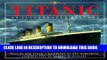 [PDF] Titanic: An Illustrated History Full Collection