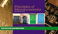 Big Deals  Principles of Microeconomics: The Way We Live  Free Full Read Best Seller