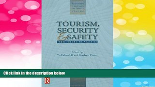 READ FREE FULL  Tourism, Security and Safety (The Management of Hospitality and Tourism