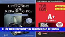 Collection Book A  Exam Cram 2   Upgrading   Repairing PCs, 15th Edition Bundle