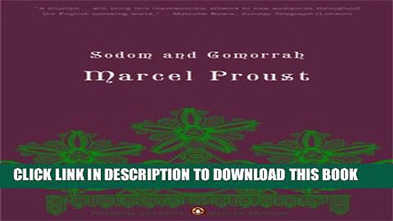 [PDF] Sodom and Gomorrah: In Search of Lost Time, Volume 4 (Penguin Classics Deluxe Edition)