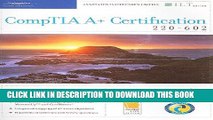 New Book CompTIA A  Certification: 220-602 [With 3 CDROMs] (ILT)