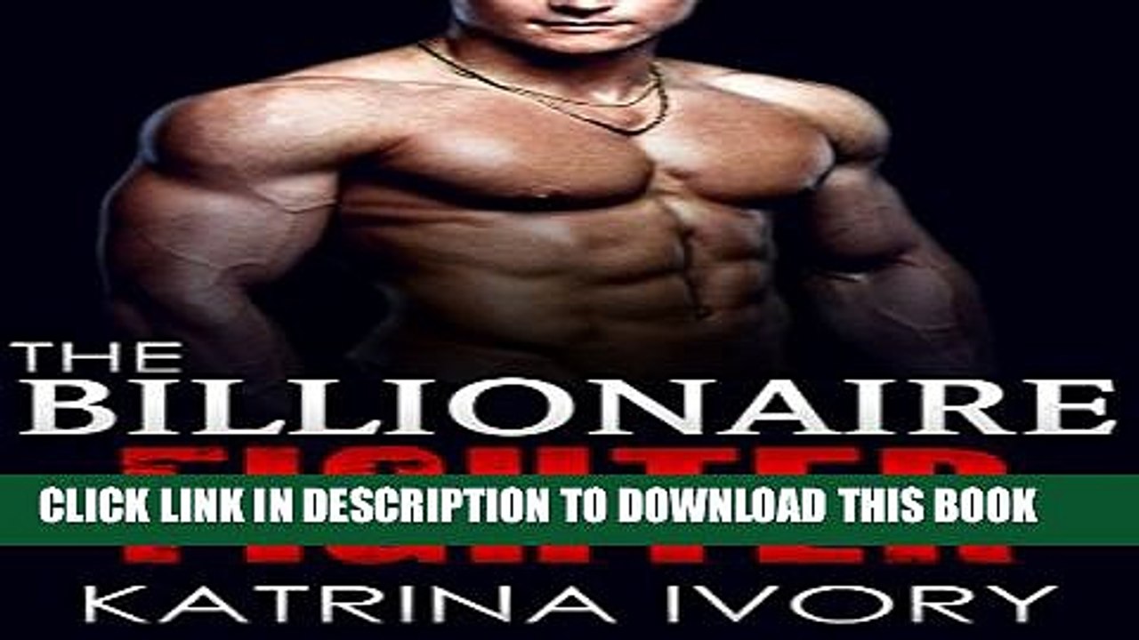 [PDF] The Billionaire Fighter: Billionaire Romance Short Stories (MMA Fighter Romance,