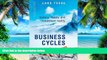 Big Deals  Business Cycles: History, Theory and Investment Reality  Best Seller Books Most Wanted