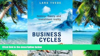 Big Deals  Business Cycles: History, Theory and Investment Reality  Best Seller Books Most Wanted