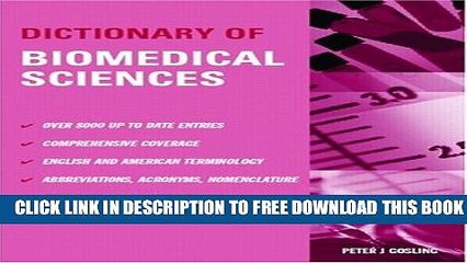 New Book Dictionary of Biomedical Science