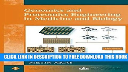 New Book Genomics and Proteomics Engineering in Medicine and Biology