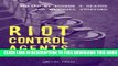 New Book Riot Control Agents: Issues in Toxicology, Safety   Health