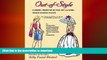 FAVORITE BOOK  OUT-of-STYLE: A Modern Perspective of How, Why and When Vintage Fashions Evolved