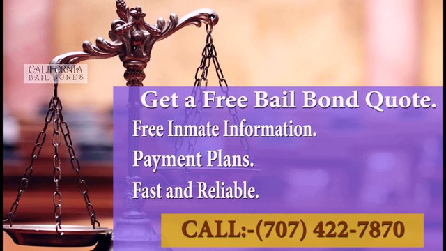California Bail Bonds Fairfield | Call Now (707) 422-7870