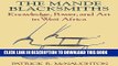 [PDF] The Mande Blacksmiths: Knowledge, Power, and Art in West Africa (Traditional Arts of Africa)