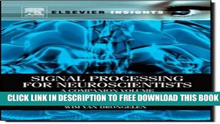 New Book Signal Processing for Neuroscientists, A Companion Volume: Advanced Topics, Nonlinear