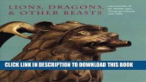 [PDF] Lions, Dragons,   other Beasts: Aquamanilia of the Middle Ages: Vessels for Church and Table