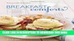 [PDF] Breakfast Comforts (Williams-Sonoma): With Enticing Recipes for the Morning, including