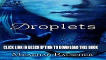 [PDF] Droplets (DROPLETS Trilogy Book 1) Popular Collection