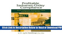 [Get] Profitable Sarbanes-Oxley Compliance: Attain Improved Shareholder Value and Bottom-line