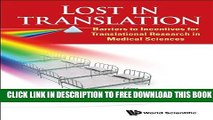 New Book Lost In Translation: Barriers To Incentives For Translational Research In Medical Sciences