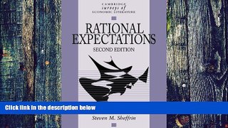 Big Deals  Rational Expectations (Cambridge Surveys of Economic Literature)  Free Full Read Most
