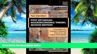 Big Deals  Post Keynesian Macroeconomic Theory, Second Edition: A Foundation for Successful