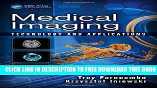 Collection Book Medical Imaging: Technology and Applications