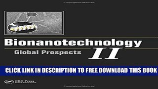 New Book Bionanotechnology II: Global Prospects