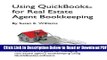 [Download] Using QuickBooks for Real Estate Agent Bookkeeping Free New